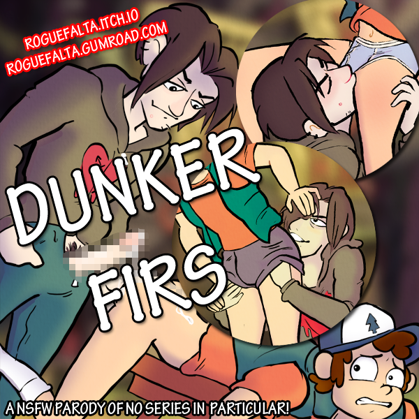 R18: Dunker Firs:  A NSFW Parody of No Series In Particular