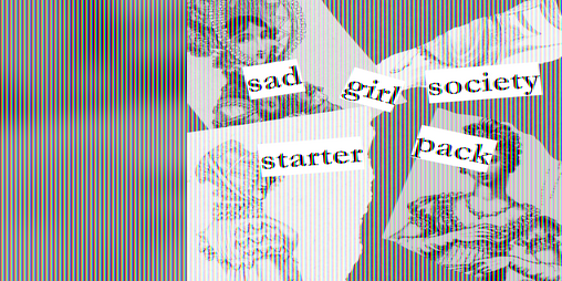 Cover image for sad girl society starter pack