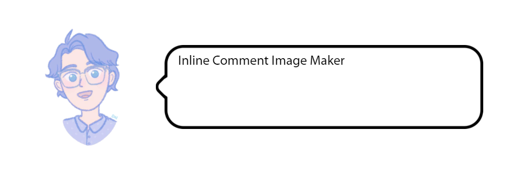 Inline Comment Image Maker