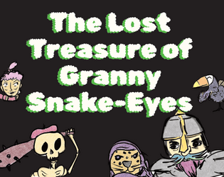 The Lost Treasure of Granny Snake-Eyes  