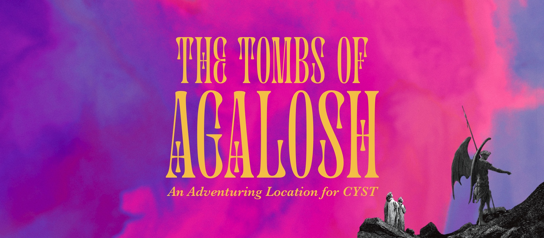 The Tombs of Agalosh