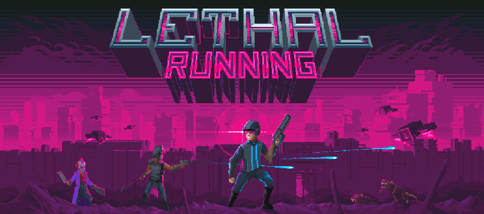 Lethal Running