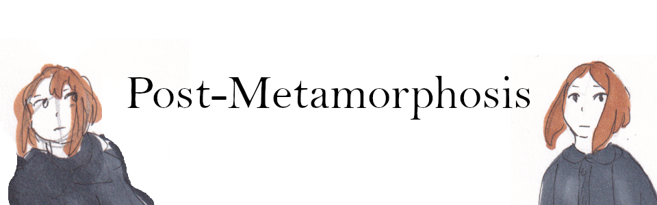 Post-Metamorphosis