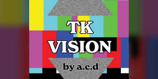 Cover image for TK VISION