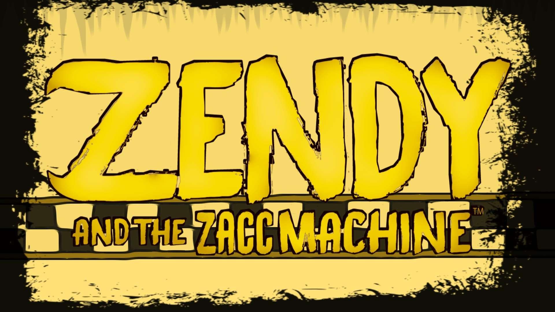 Zendy and the Zacc machine