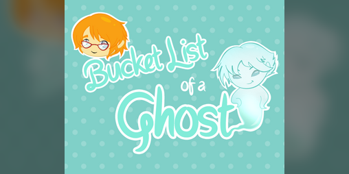 Cover image for Bucket List of a Ghost