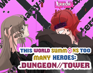 This World Summons Too Many Heroes: .Dungeon//Tower (PREORDER)  