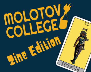 Molotov College   - Super-powered Misfits Resisting the Doomed Future 