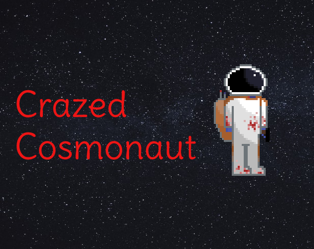 Cover image for Crazed Cosmonaut