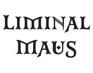 Liminal Maus   - Stress and horror rules for Mausritter 