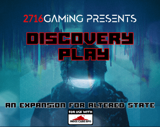 Discovery Play for ICRPG Altered State  