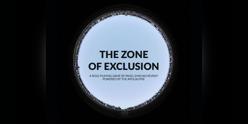 Cover image for Zone of exlusion (PBTA)