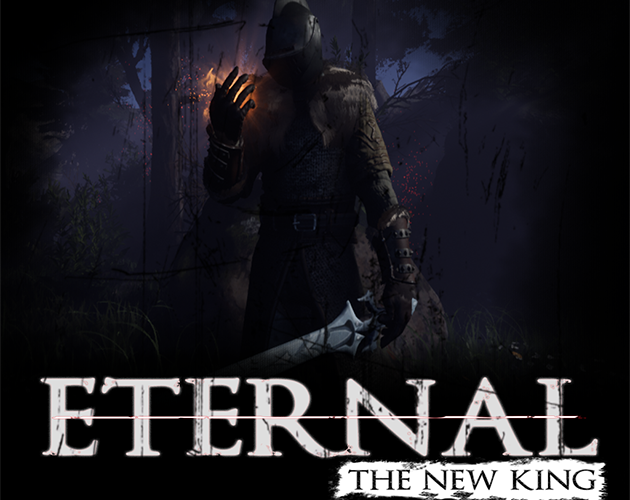 Eternal: The New king (Demo)