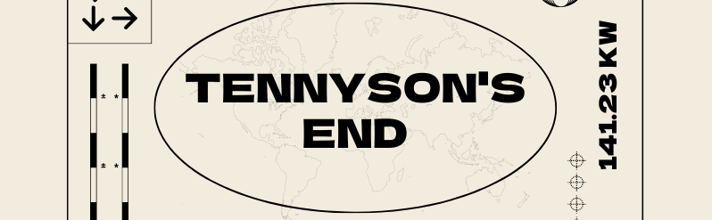 Tennyson's End