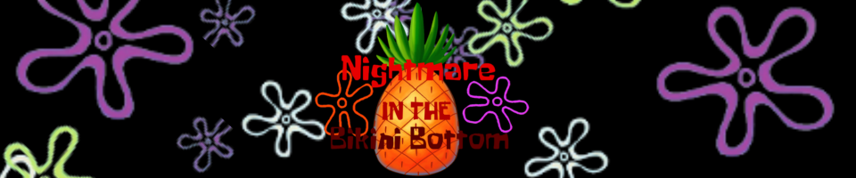 Nightmare in The Bikini Bottom