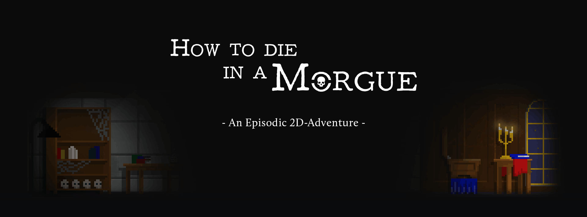 How to die in a Morgue