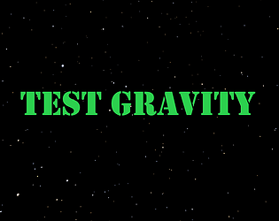 GRAVITY TEST