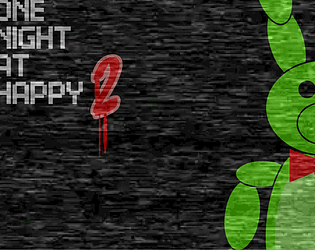 One Night At Happy 2