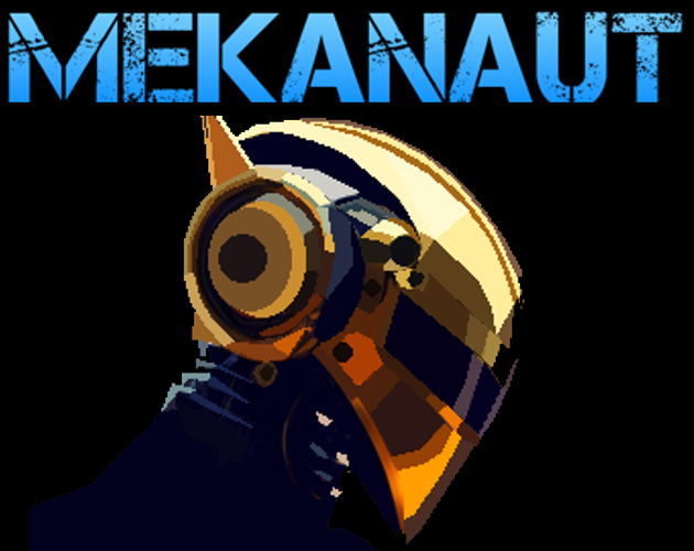 Mekanaut (DungeonCrawler2023 Jam)