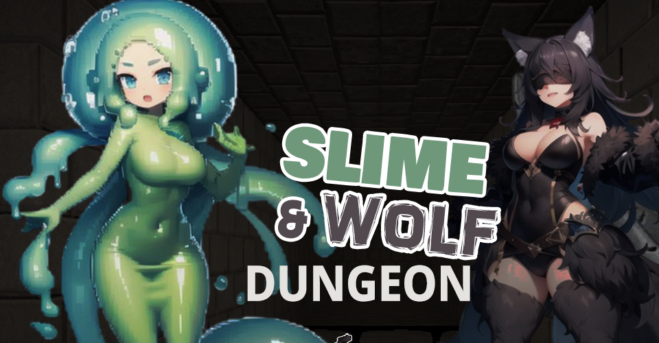 Slime & Wolf Dungeon