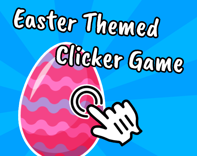 Easter Clicker Eggs - Jogue Easter Clicker Eggs Jogo Online