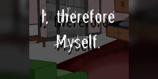 Cover image for I, therefore Myself.