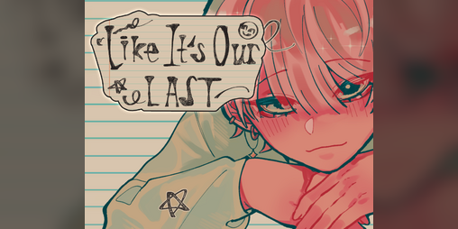 Cover image for Like It's Our Last