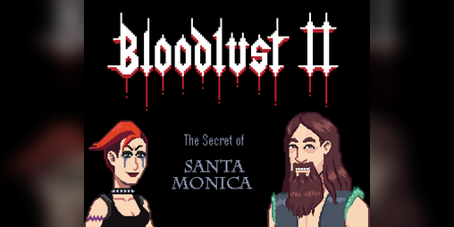 Cover image for Bloodlust 2: The Secret of Santa Monica