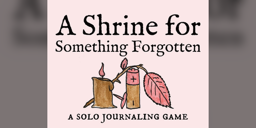 Cover image for A Shrine for Something Forgotten
