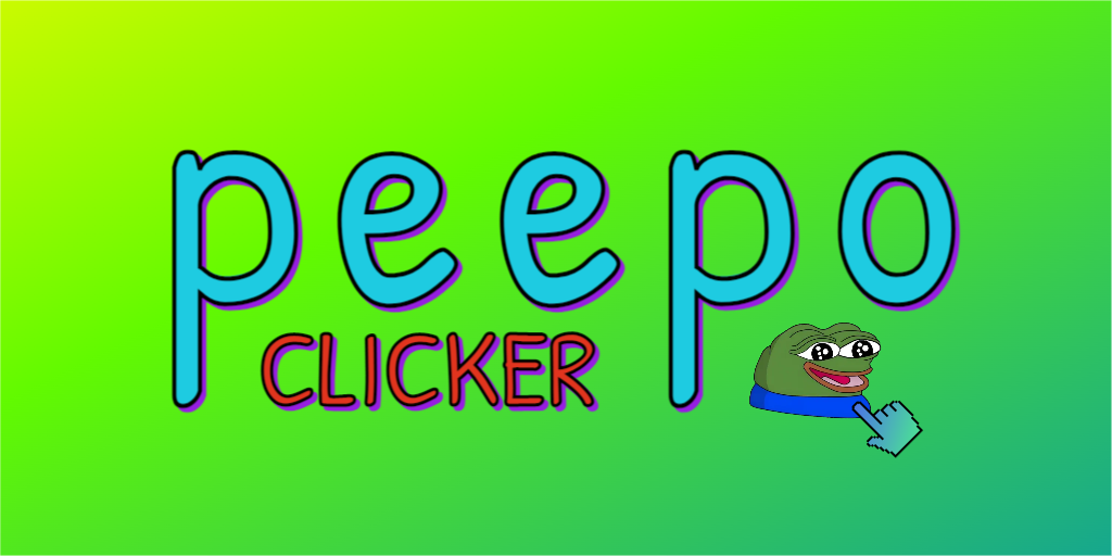 Peepo Clicker