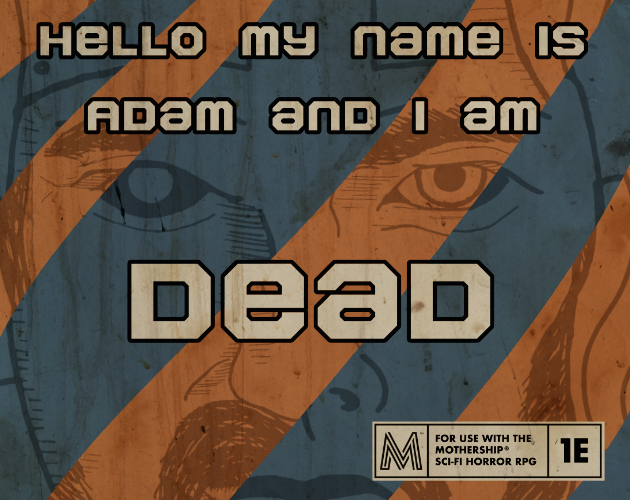 Cover image for Hello My Name is Adam and I am Dead