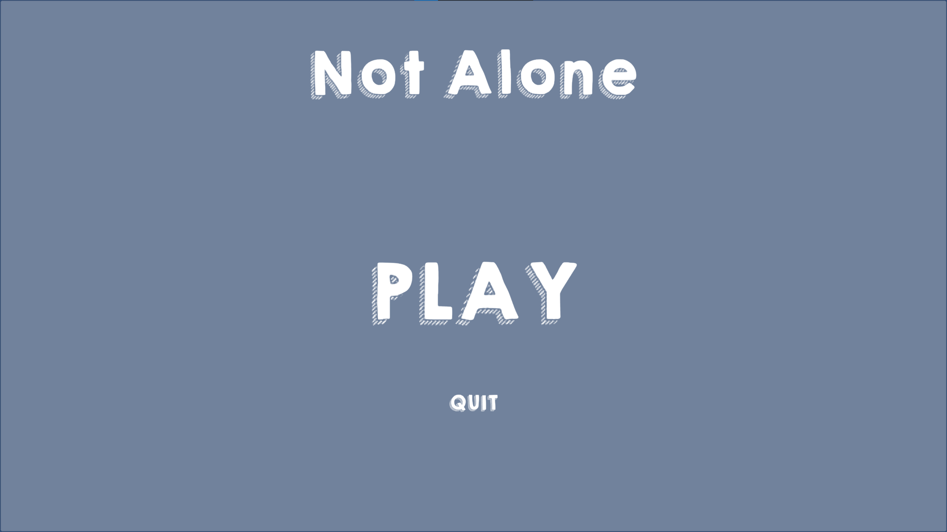 Not Alone