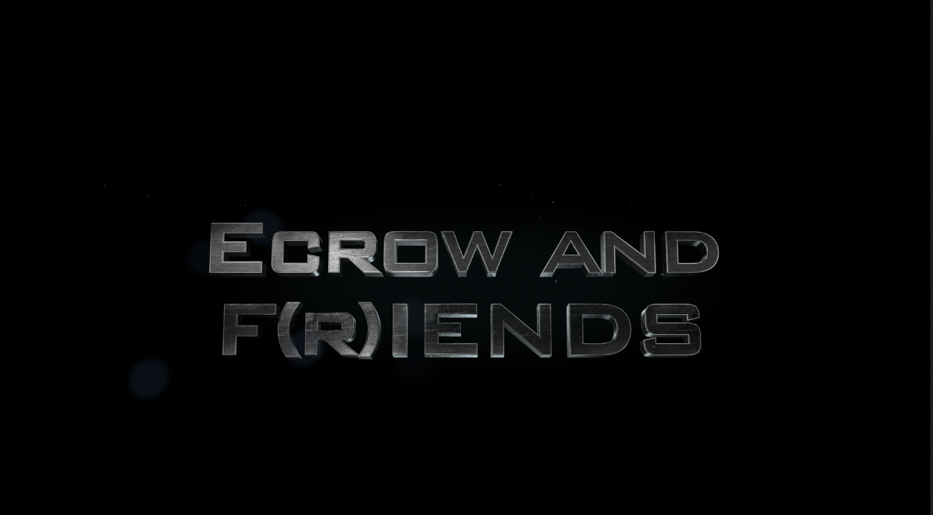 Ecrow & F(r)iends