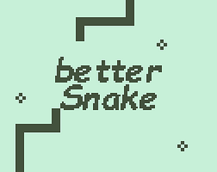 better Snake