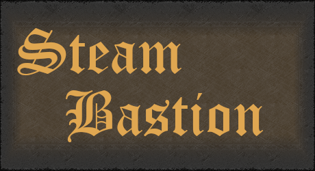 SteamBastion
