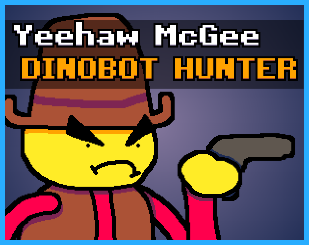 Cover image for Yeehaw McGee: Dinobot Hunter
