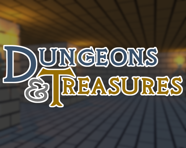 Dungeons & Treasures