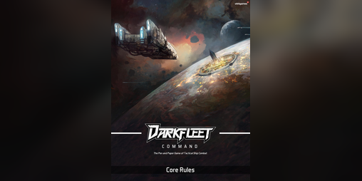 Cover image for Darkfleet: Command - Core Rules