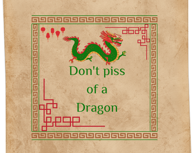 Cover image for Don't piss off a Dragon: Way Out