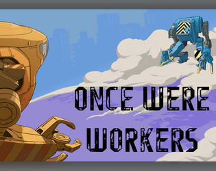 Once Were Workers  