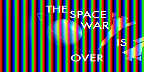 Cover image for THE SPACE WAR IS OVER