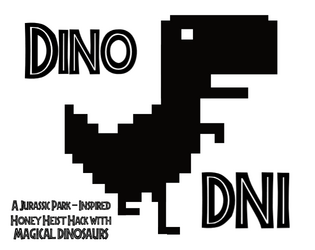 Dino DNI   - A Jurassic Park-Inspired Honey Heist Hack with MAGICAL DINOSAURS 