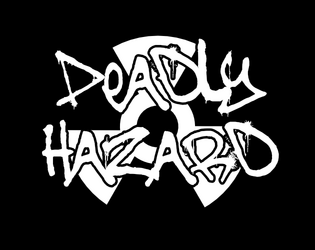 Deadly Hazard   - Survival Horror Resource Management Card Game 