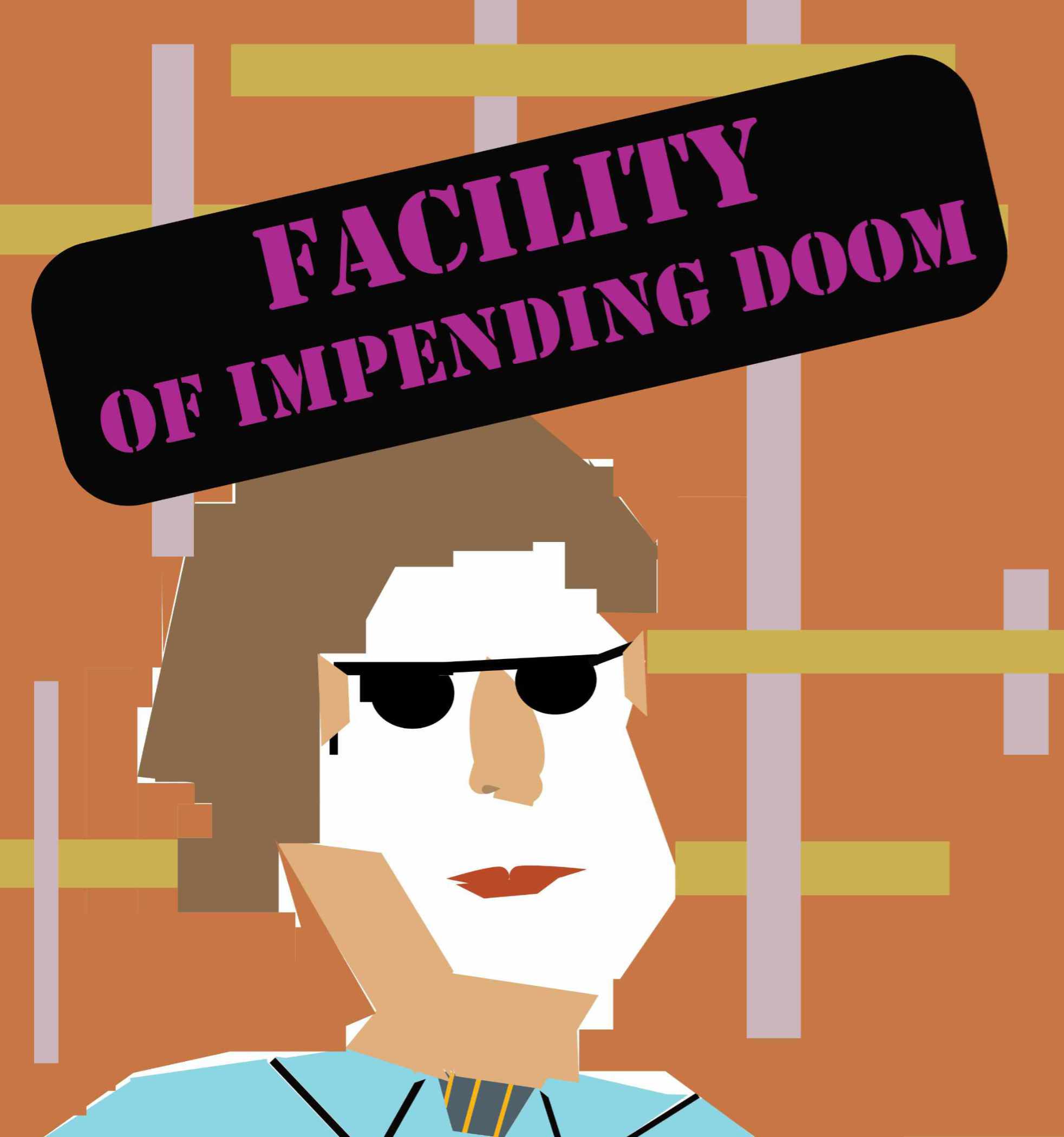 Cover image for Facility of Impending Doom