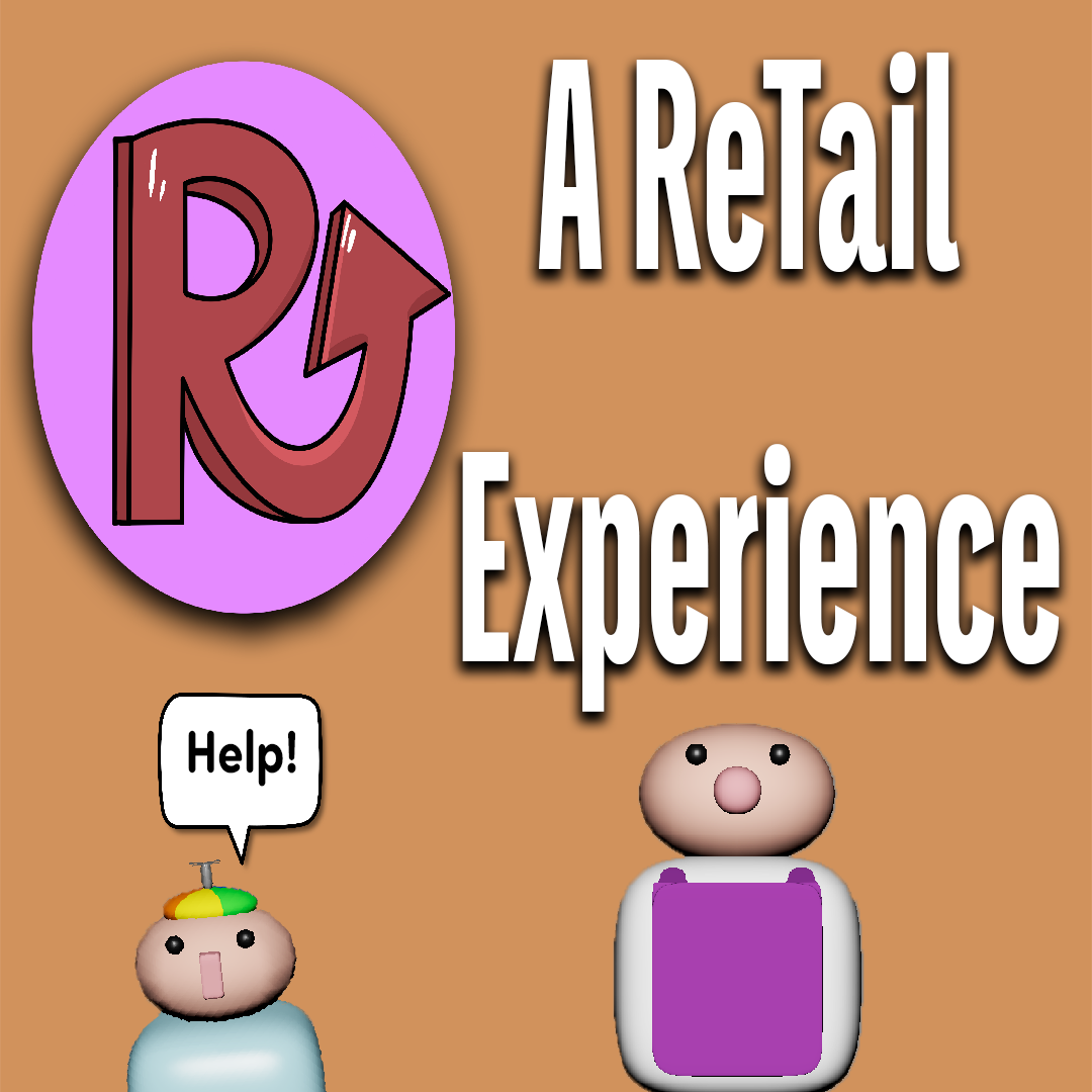 A ReTail Experience by qwood