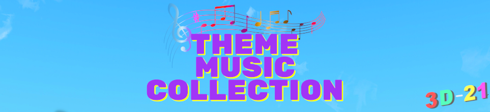 Theme Music Collection