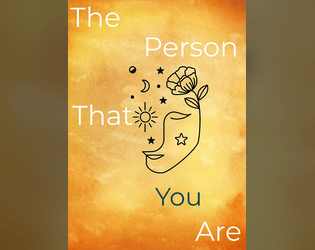 The Person That You Are   - a meditative zine making game 