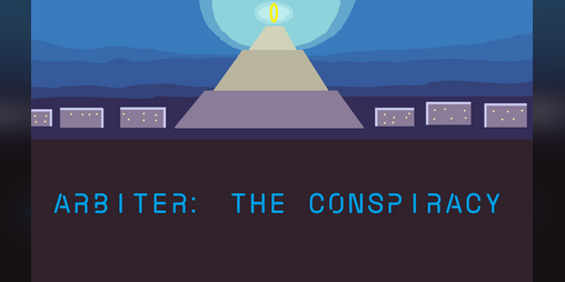 Cover image for Arbiter: The Conspiracy