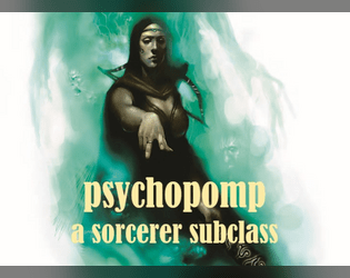 psychopomp sorcerer (d&d 5e)   - a sorcerer origin to ferry the dead for d&d 5e 