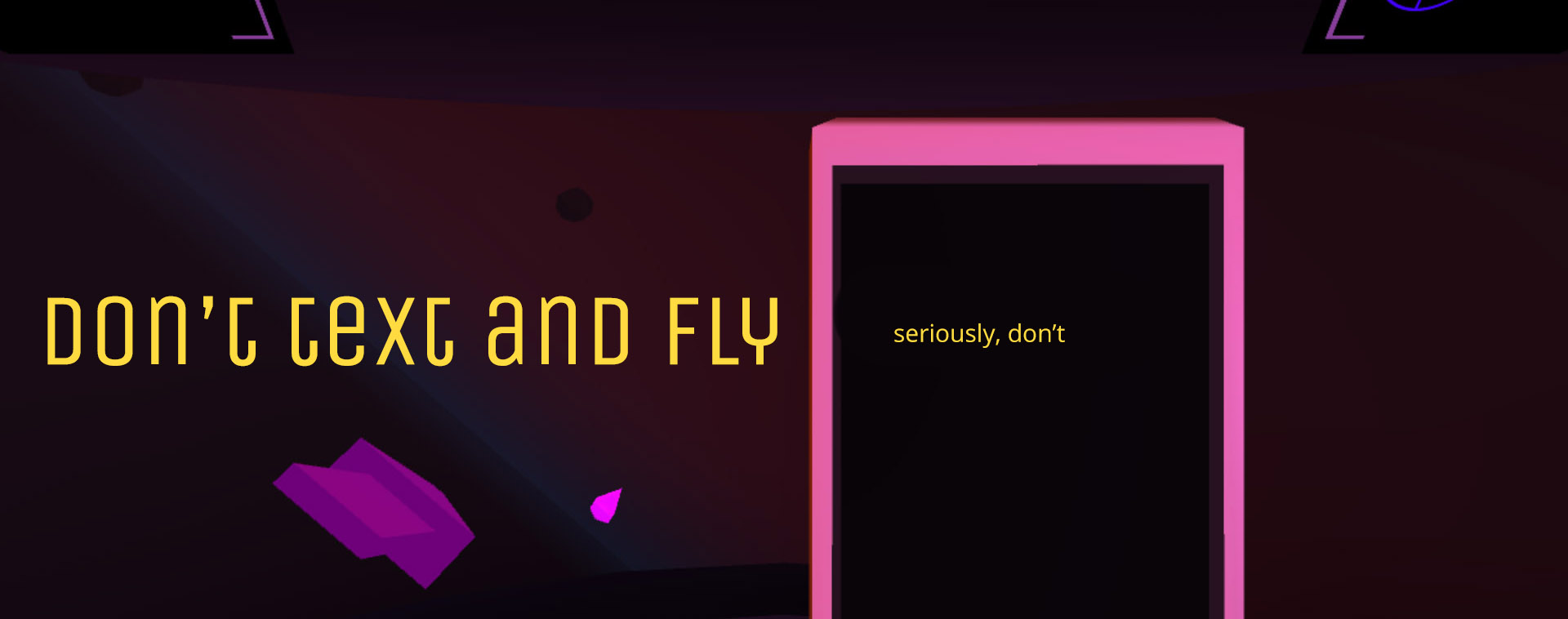 Don't text and fly web